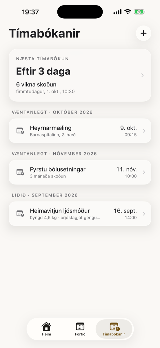 Tímabókanir: næsta ungbarnaskoðun, heyrnarmæling og fyrstu bólusetningar.